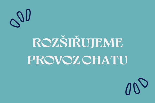 Od listopadu opět rozšiřujeme provozní dny anonymního chatu